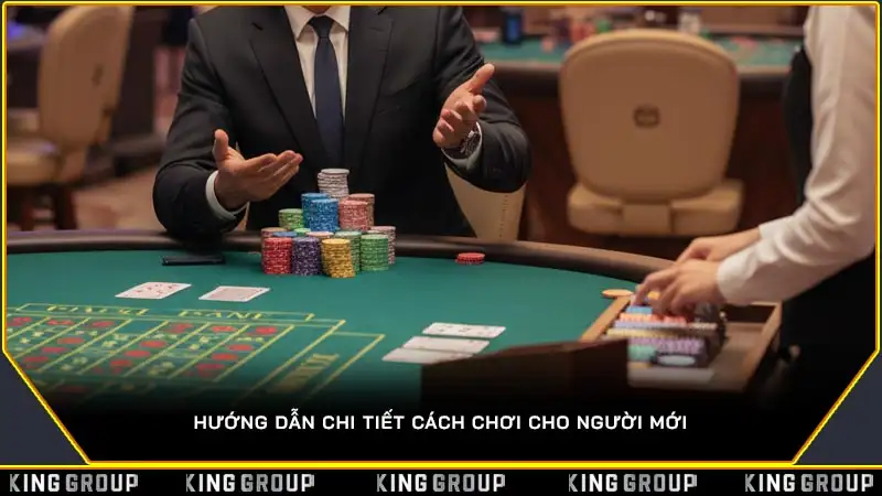 Hướng Dẫn Chi Tiết Cách Chơi Cho Người Mới