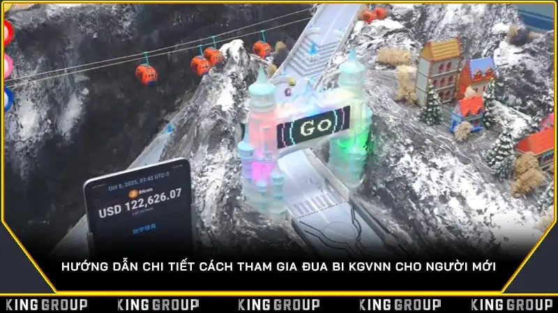 Hướng Dẫn Chi Tiết Cách Tham Gia Đua Bi KGVNN Cho Người Mới